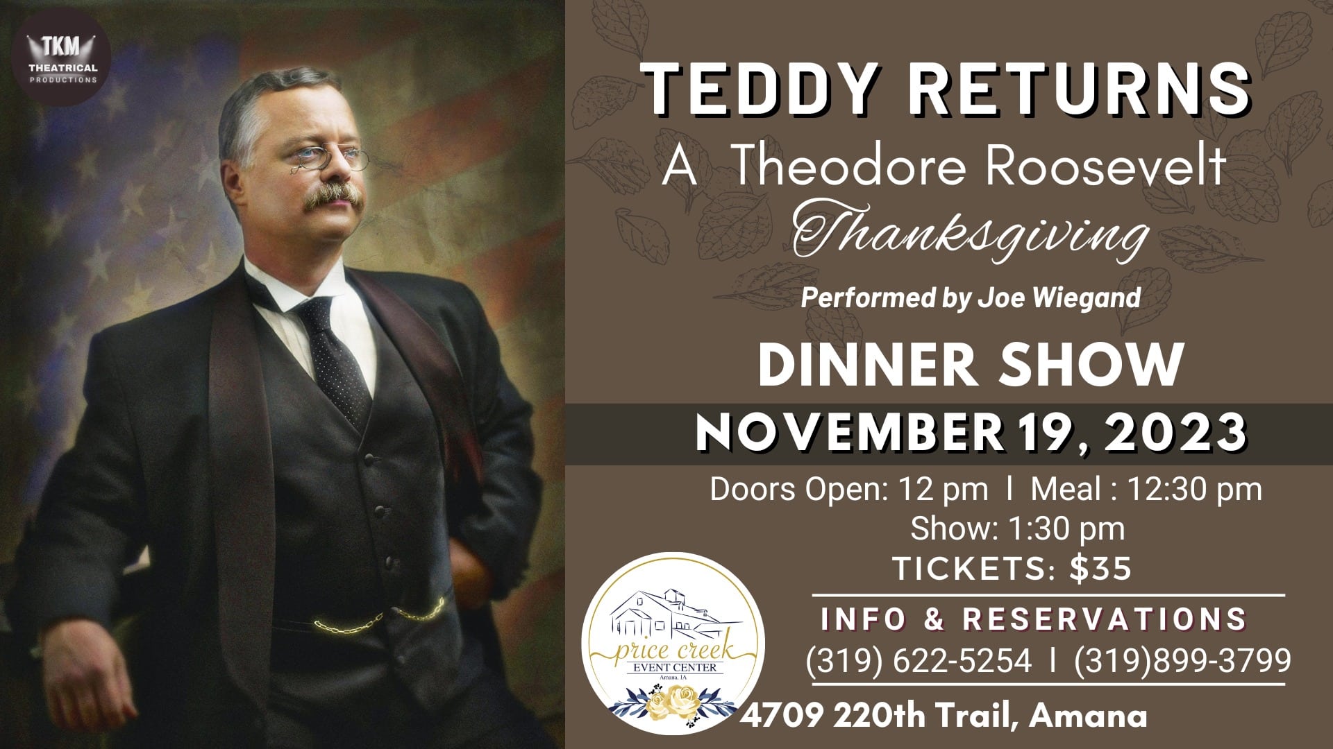 Teddy Roosevelt dinner theatre